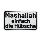 Mashallah Einfach die Hübsche Meme Patch | Lustiger Spruch Aufnäher