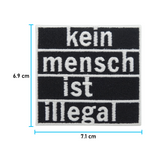 Klett Patch - Kein Mensch ist illegal | FCK NZS Klett Patches, Aufnäher, FCKNZS Klettpatches, Badge, Anti AFD Klettpatch, Finally Home