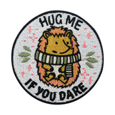 Hug Me If You Dare Igel Patch