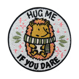Hug Me If You Dare Igel Patch
