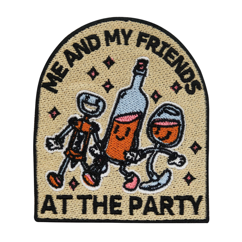 Beiger Me And My Friends At The Party Weinflasche Spruch Patch