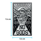 No Gods Patch mit der Maße: 9,4x 5,4 cm