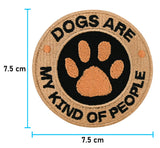 Dogs are my Kind of People Klett Patch | Hunde Klett Patches, Runde Aufnäher, Klettpatches, Badge, Pfoten Klettpatch, Finally Home
