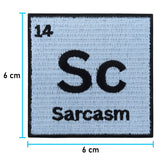 Sarcasm Patch mit der Maße: 6 x 6 cm