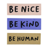 Rosa, Violetter und Ockerfarbener 3er Set Patch mit den Inschriften: Be Nice, Be Kind, Be Human