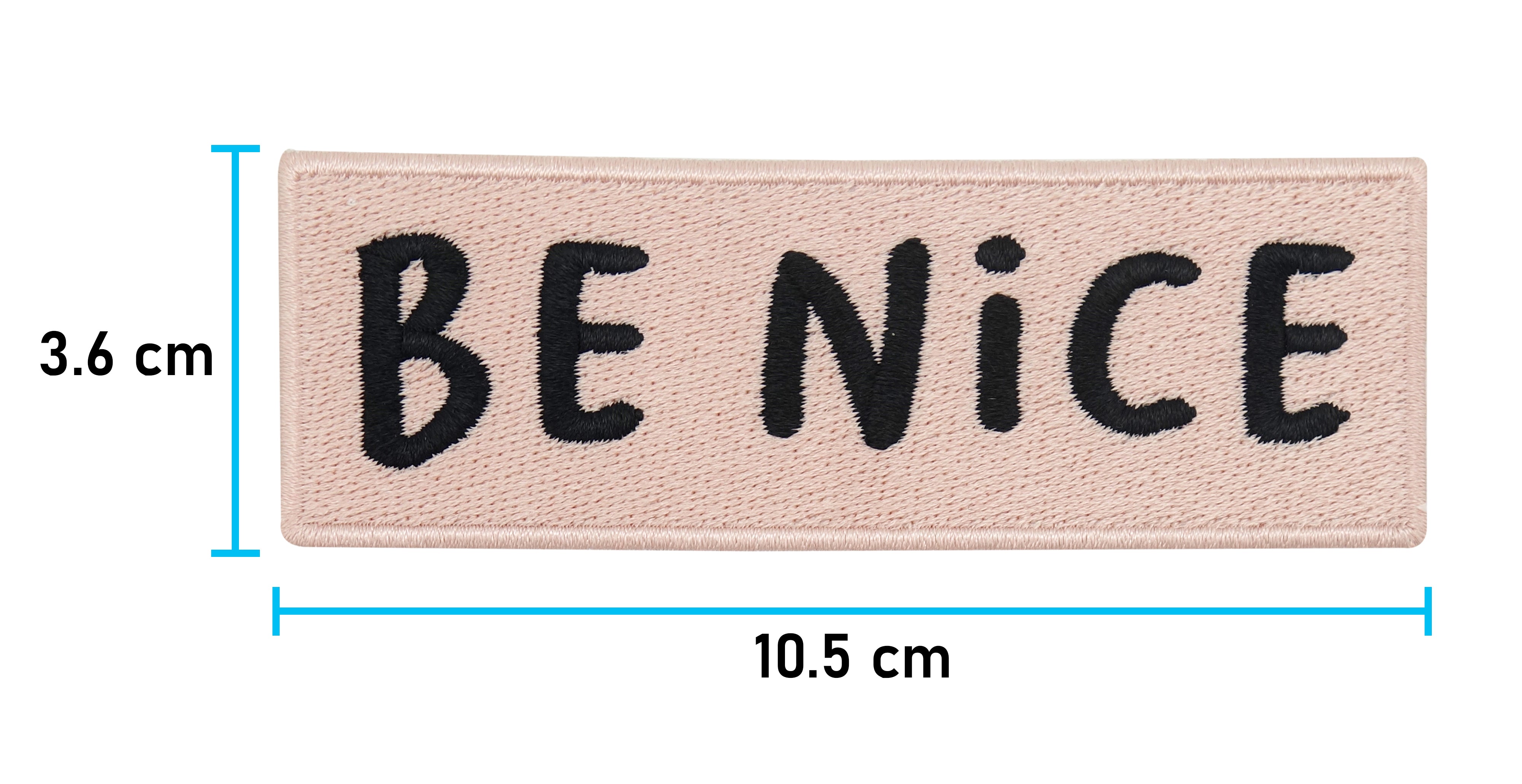 Be Nice Patch mit der Maße: 3,6 x 10,5 cm
