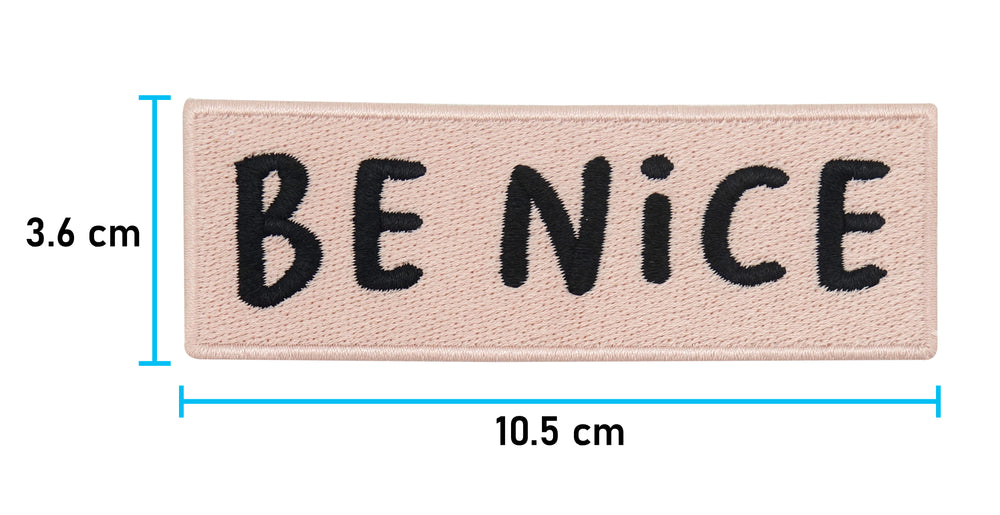 Be Nice Patch mit der Maße: 3,6 x 10,5 cm