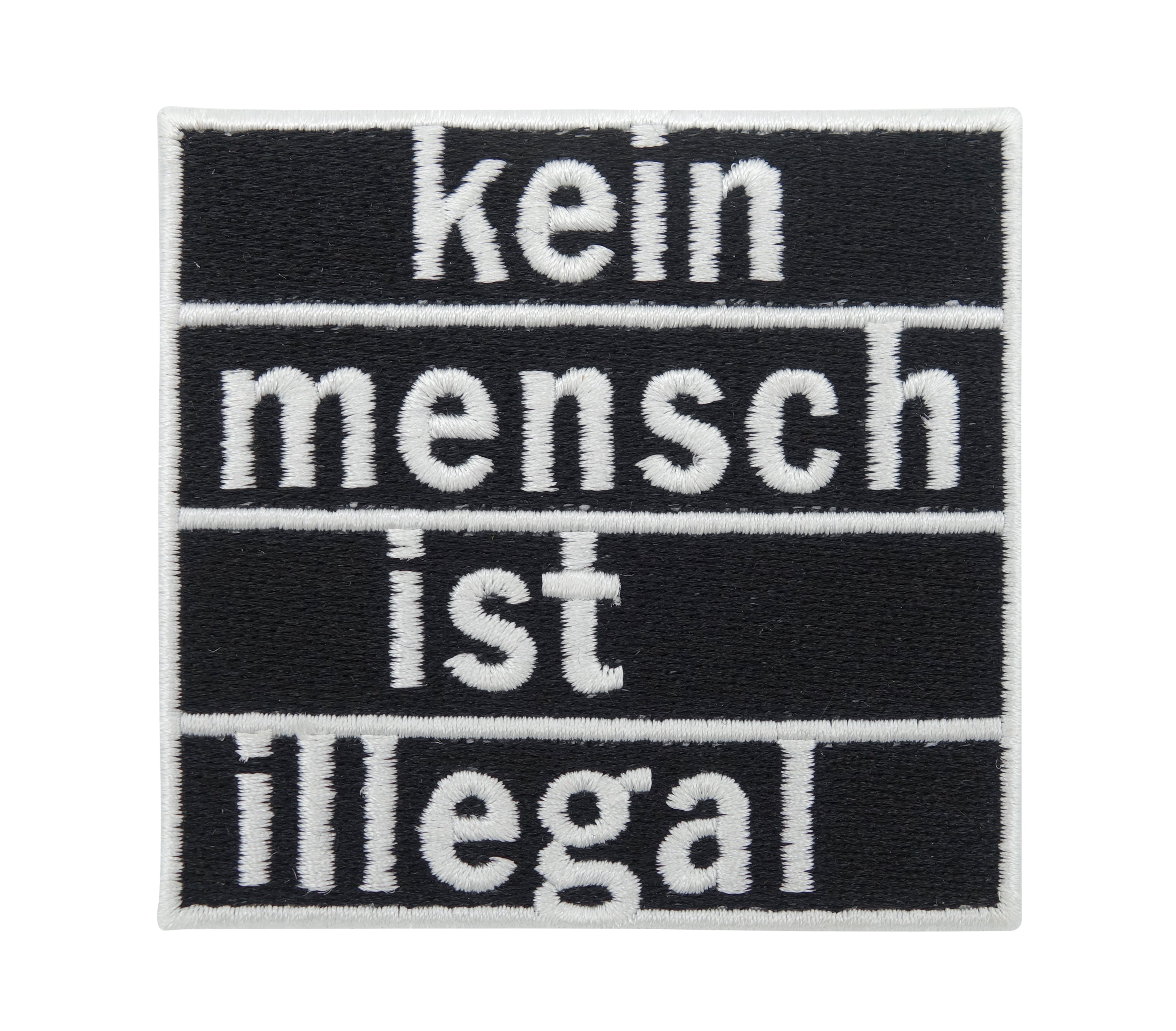 Schwarzer "Kein Mensch ist illegal" Patch