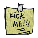 Gelber Kick Me Notiz Patch 