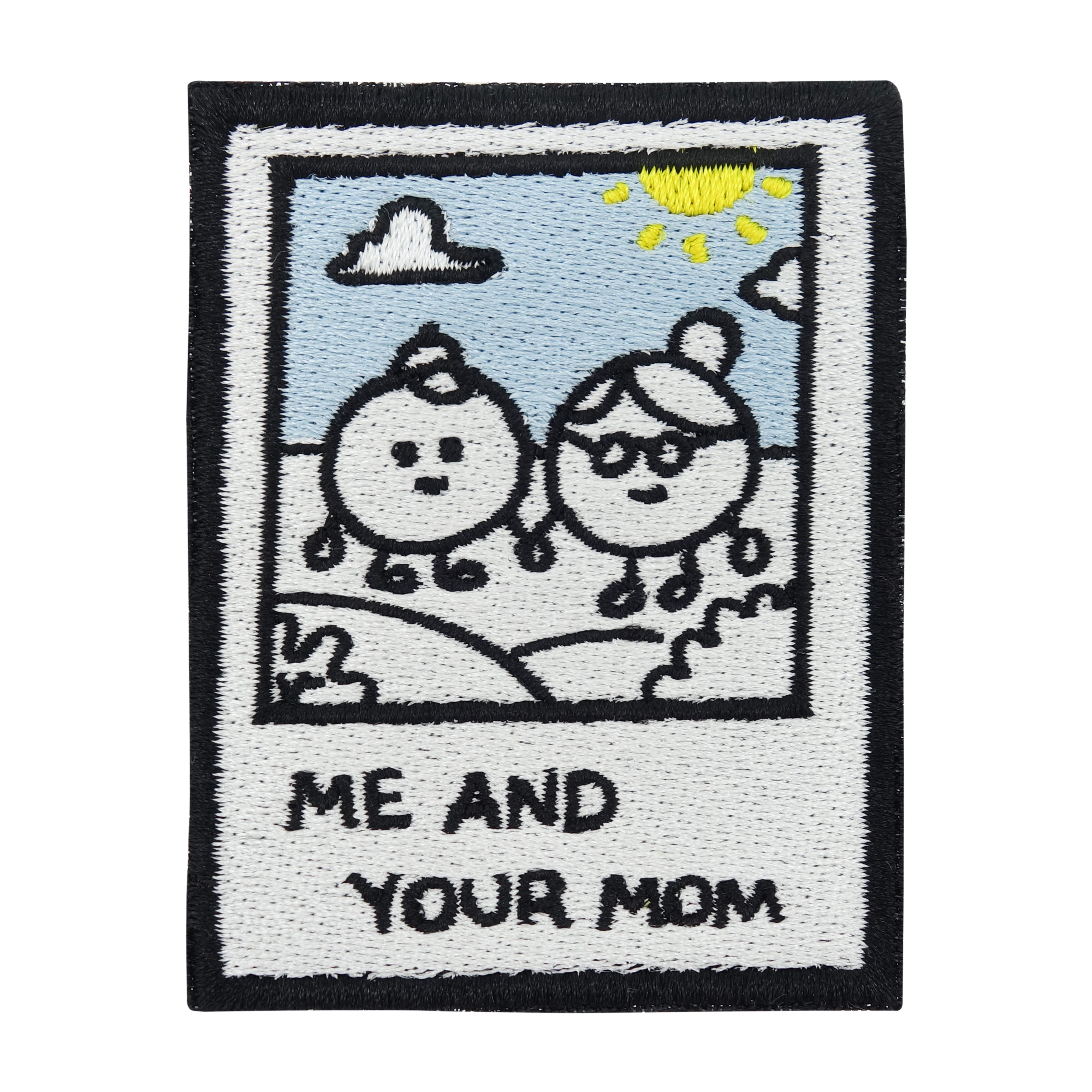 Me and Your Mom  Klett Patch | Klett Patch lustig, Retro Patches, Deine Mutter Aufnäher, Witziges Abzeichen, Old School Spruch Badge, Vintage Flicken, Finally Home