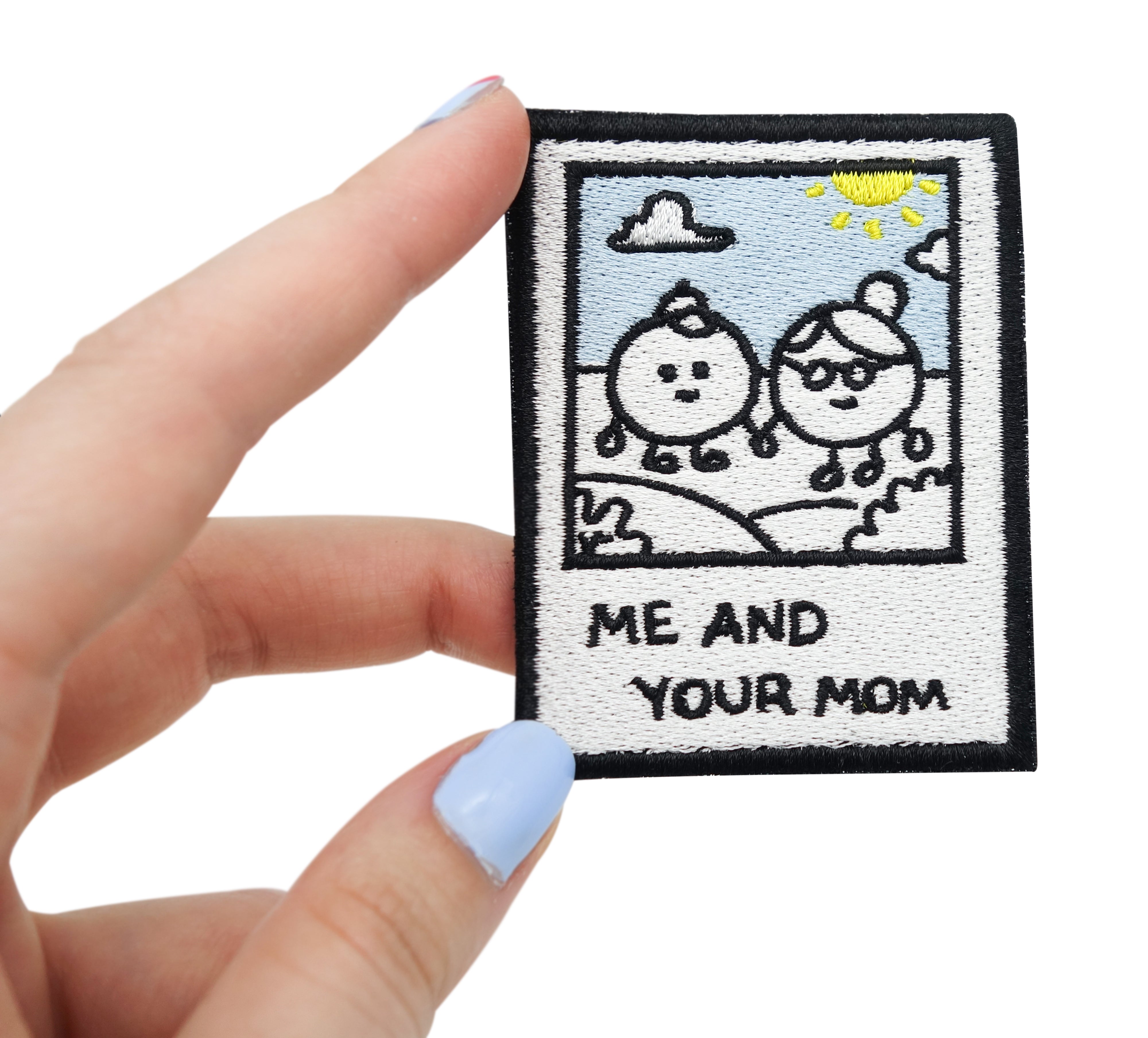 Me and Your Mom  Klett Patch | Klett Patch lustig, Retro Patches, Deine Mutter Aufnäher, Witziges Abzeichen, Old School Spruch Badge, Vintage Flicken, Finally Home