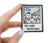 Me and Your Mom  Klett Patch | Klett Patch lustig, Retro Patches, Deine Mutter Aufnäher, Witziges Abzeichen, Old School Spruch Badge, Vintage Flicken, Finally Home
