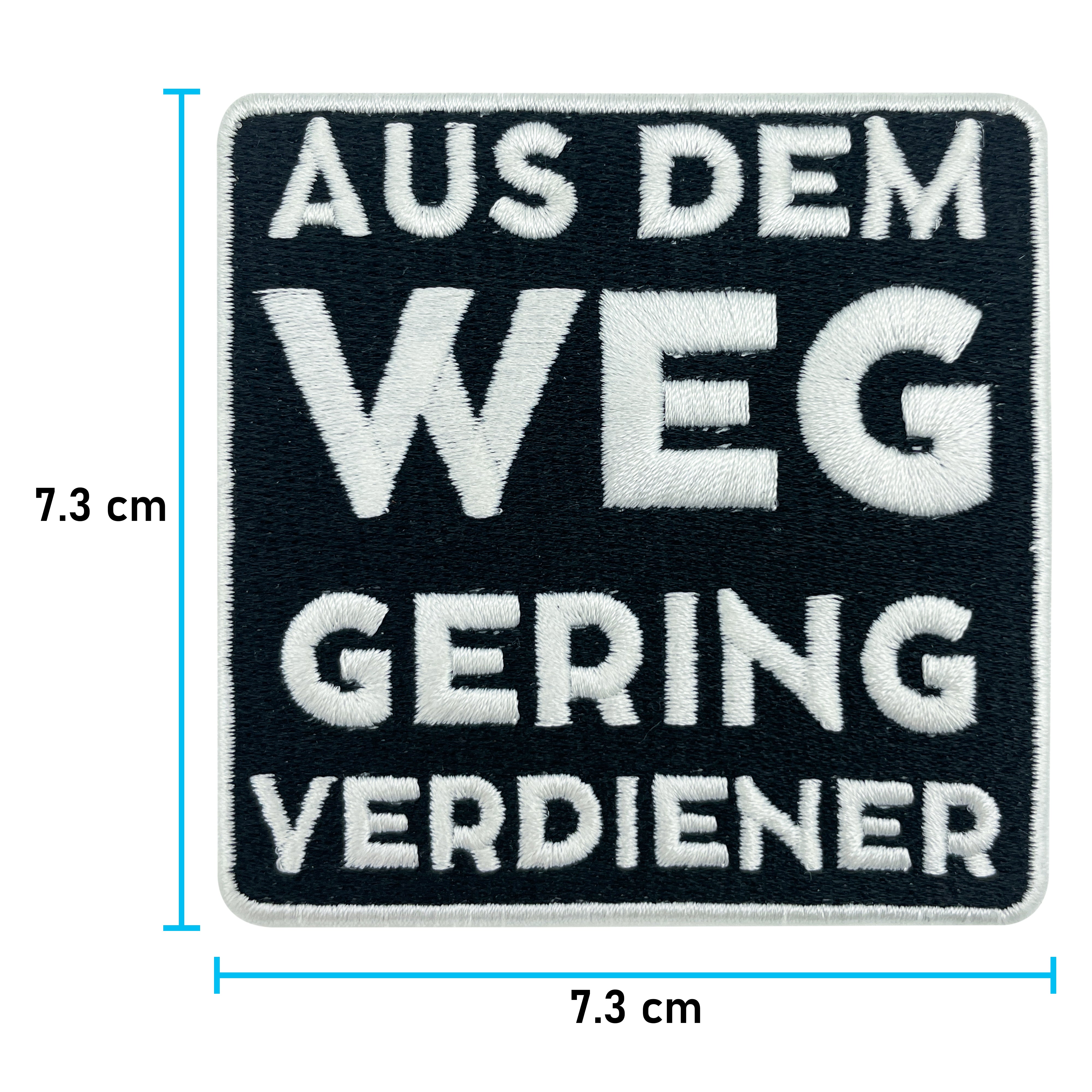 Spruch Patch mit der Maße: 7,3 x 7,3 cm