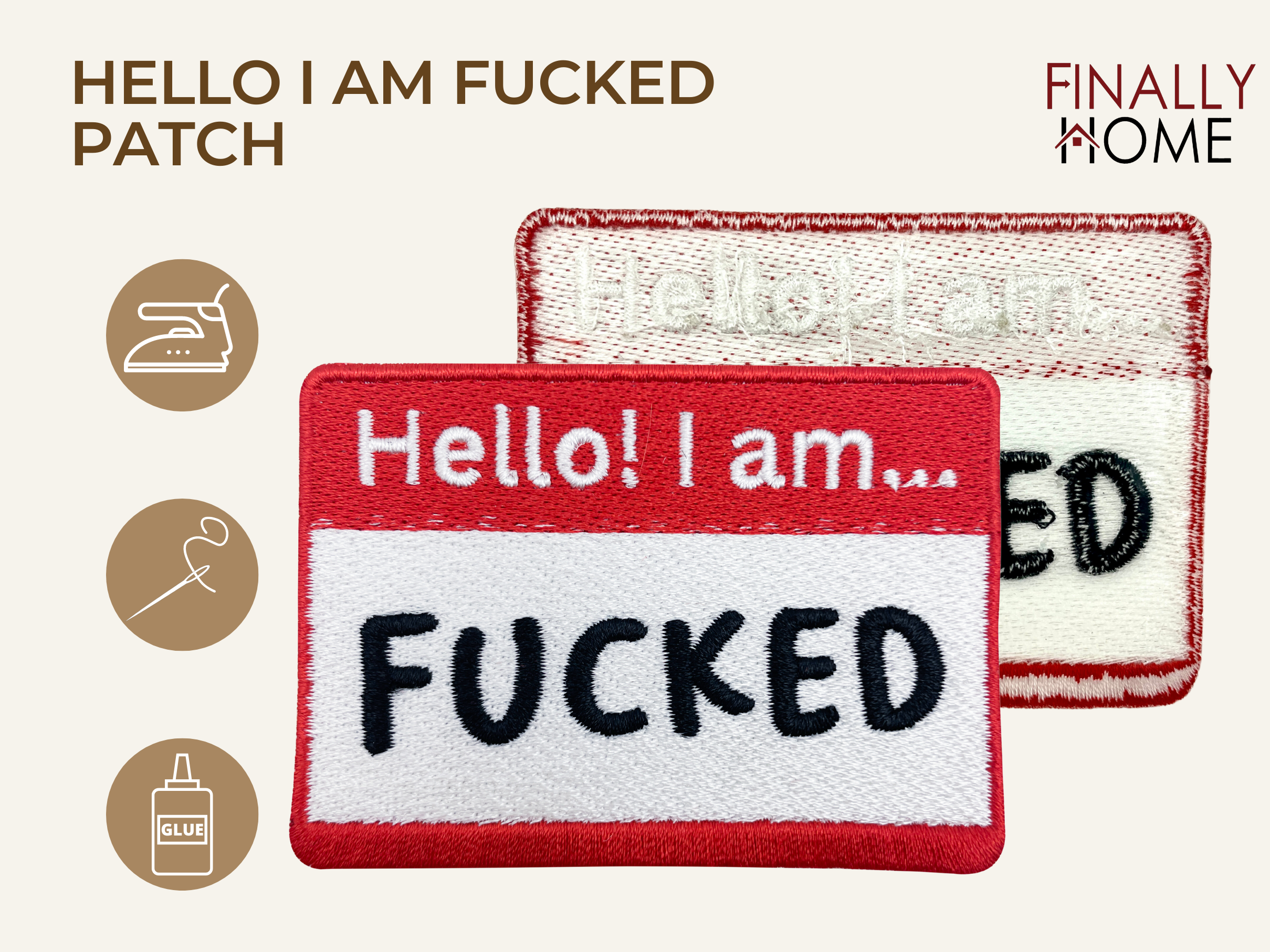 Vorder- und Rückseite des Patches, mit Bügelfolie. „Finally Home“ Logo und Nutzungsoptionen: Aufbügeln, Aufnähen, Aufkleben mit Textilkleber