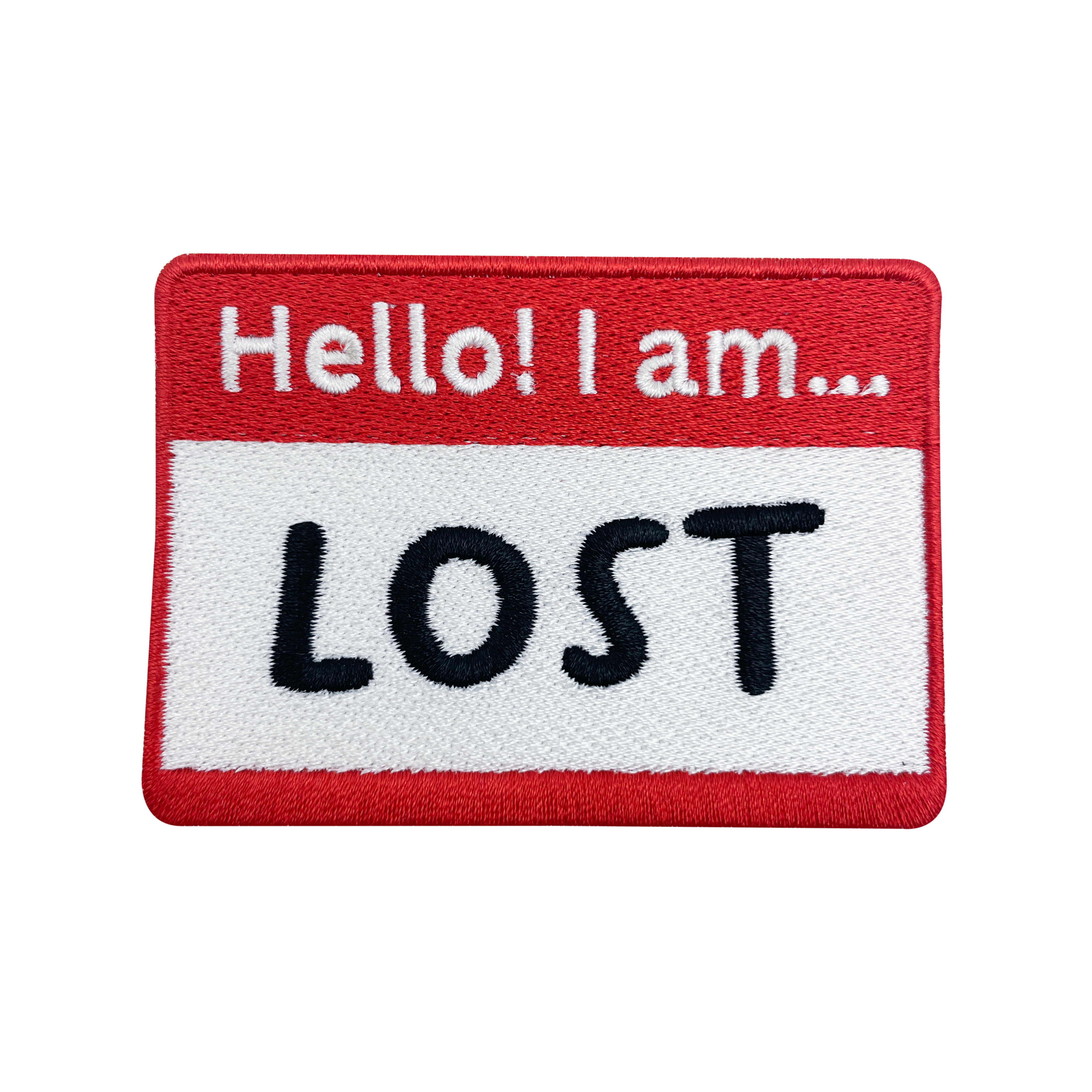 Hello! I am ... Lost Patch | Lustiger Namensschild Flicken | Aufnäher