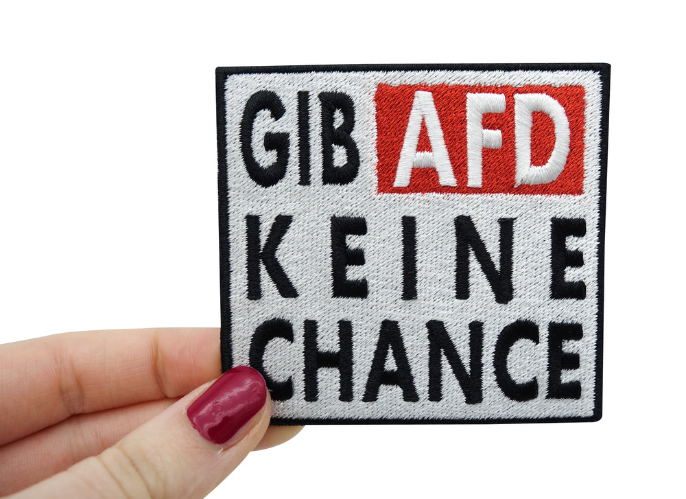 Gib-Afd-keien-Chance-FCKNZS-Patch-zum-Aufbügeln-Gegen-Nazi-Aufnäher-Hand